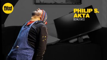 A PHILIP S. akta – Philips 329P1H bemutató docufiction